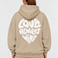 Love always wins oversized Hoodie
