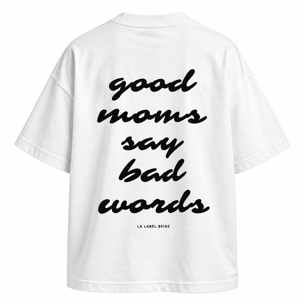 Good moms oversized Shirt