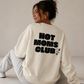Hot Moms Club Sweater